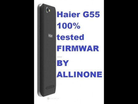 Haier g55 root -  updated April 2024