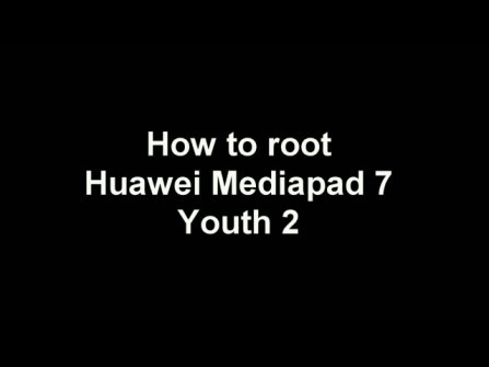 Huawei mediapad 7 youth2 hws7721u youth 2 root -  updated April 2024