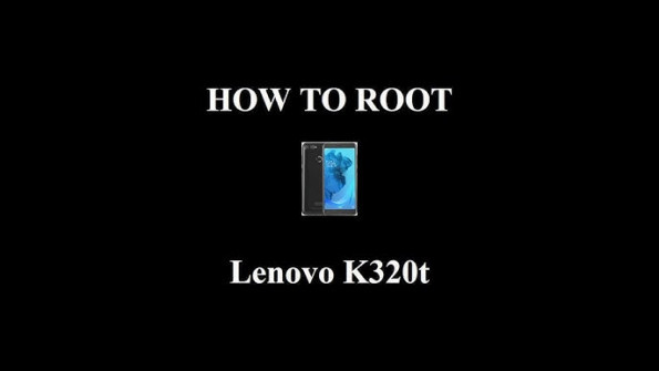 Lenovo k320t root -  updated April 2024