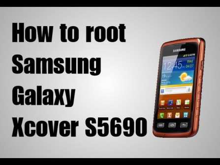 Samsung galaxy xcover gt s5690 root -  updated March 2024