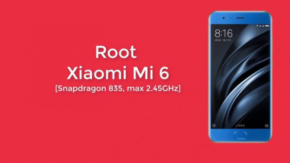 Xiaomi mi6 sagit mi 6 root -  updated April 2024
