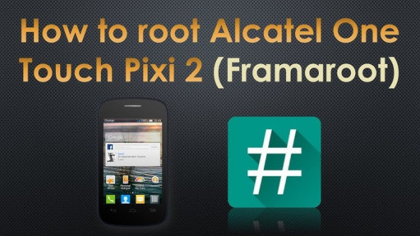 Alcatel one touch pixi 4027n root -  updated May 2024