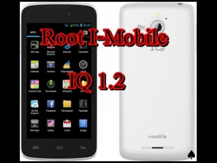 I mobile iq 1 1a root -  updated May 2024