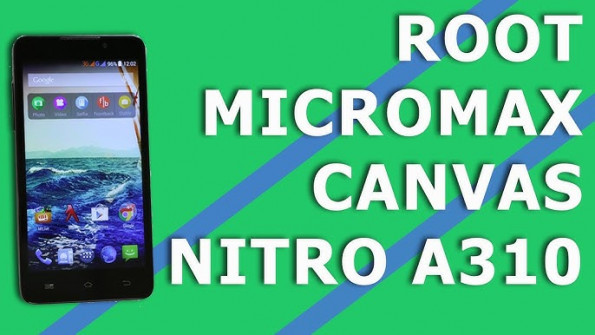 Micromax a310 root -  updated May 2024