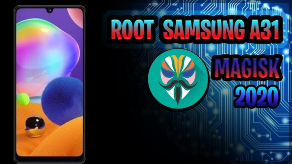 Samsung galaxy a31 sm a315n root -  updated May 2024